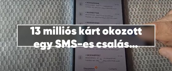 13 milliós kárt okozott egy SMS-es csalás egy magyar cégnek